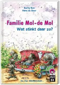 Familie Mol-de Mol. Wat stinkt daar zo?