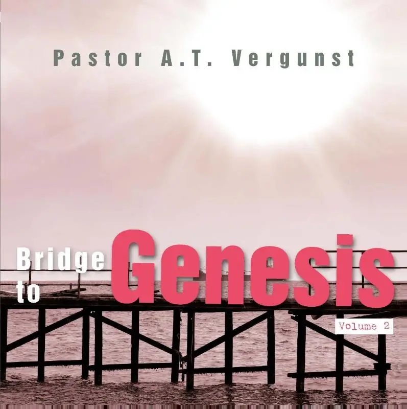Bridge to Genesis / volume 2