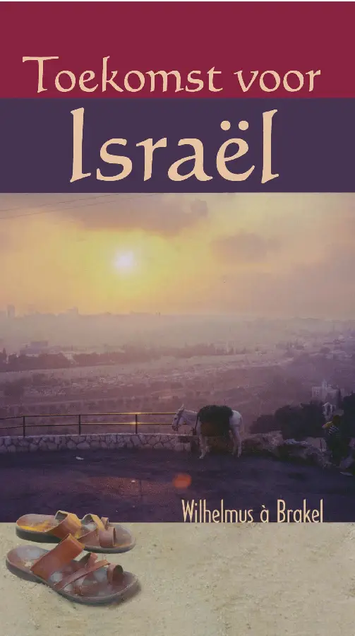 Toekomst voor Israël