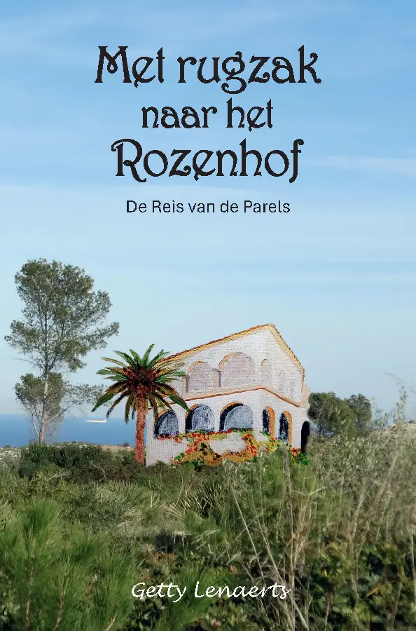 Met Rugzak naar Het Rozenhof