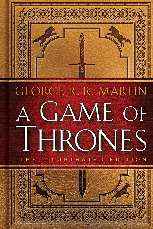 Game of Thrones: The Illustrated Edition