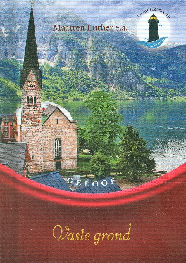 Vaste grond - geloof