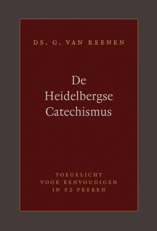 De Heidelbergse Catechismus