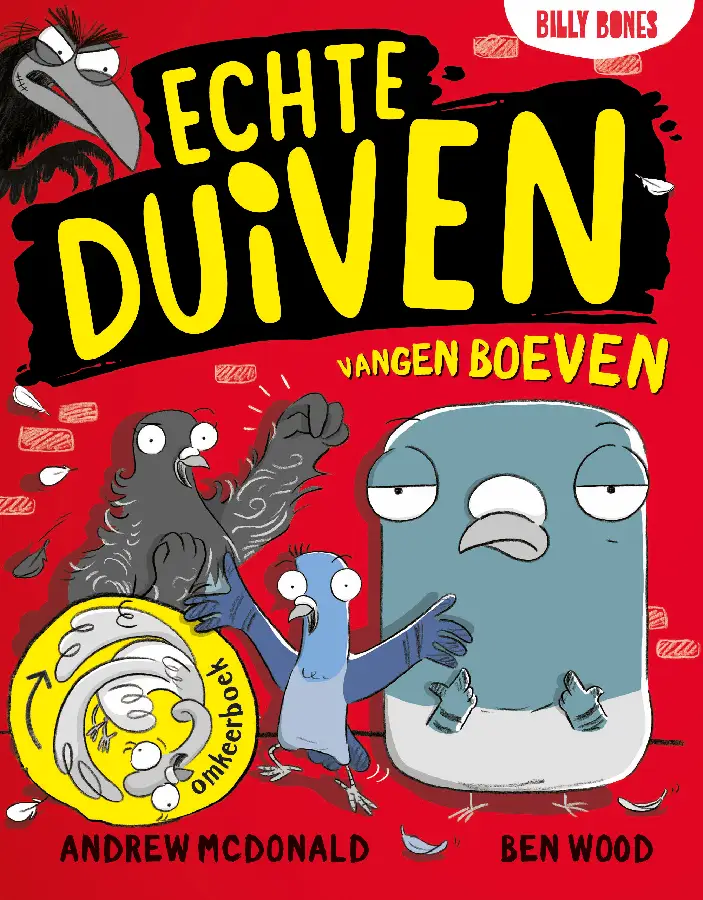Omkeerboek: Echte duiven vangen boeven & Echte duiven verslinden gevaar