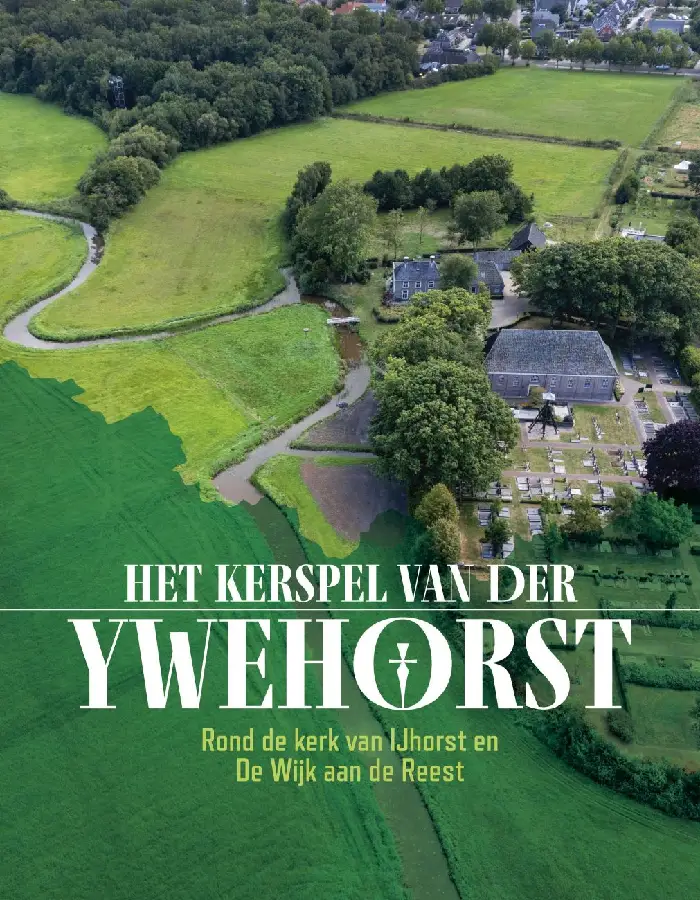 Het kerspel van der Ywehorst