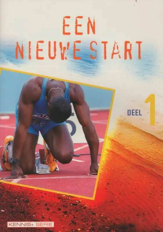 Een nieuwe start dl.1