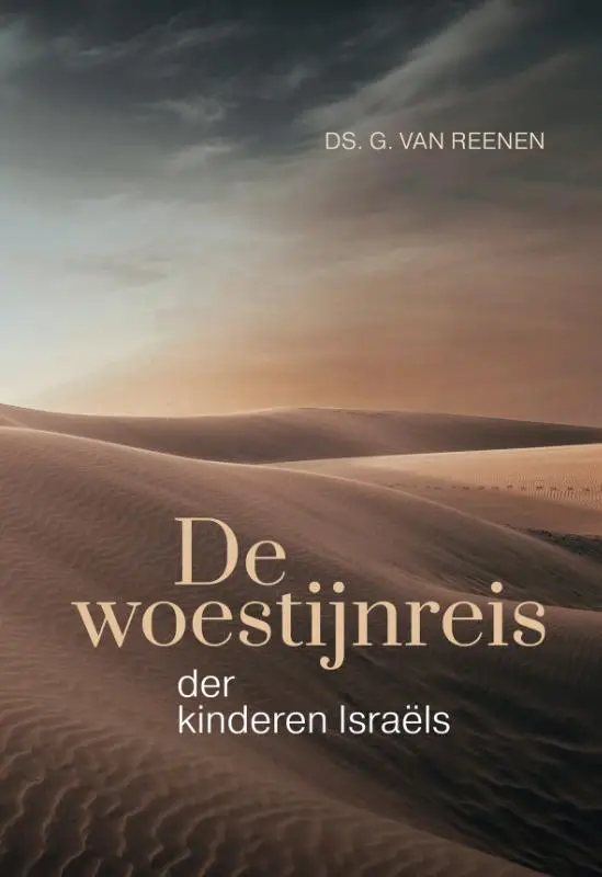 De woestijnreis van de kinderen Israels