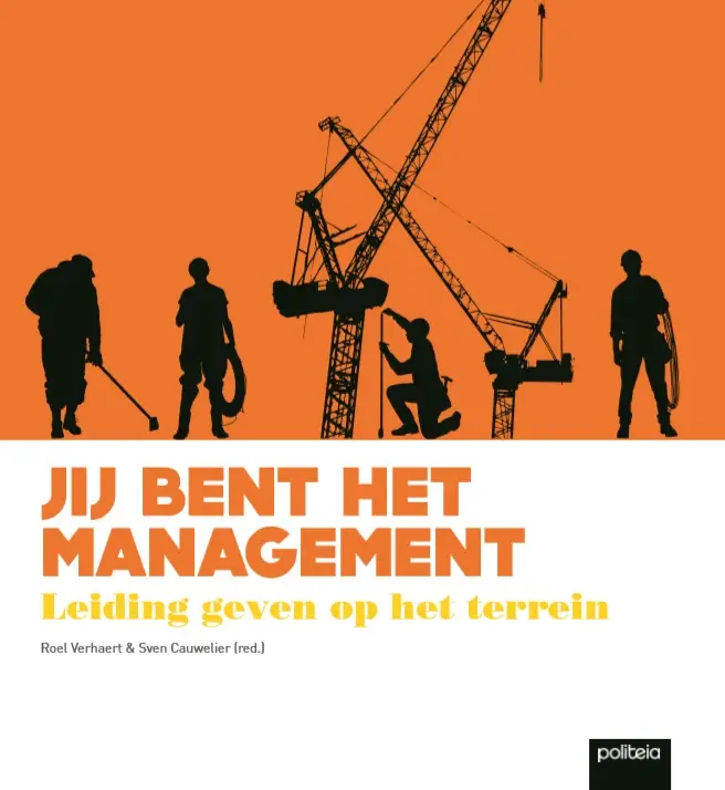 Jij bent het management, leiding geven op het terrein