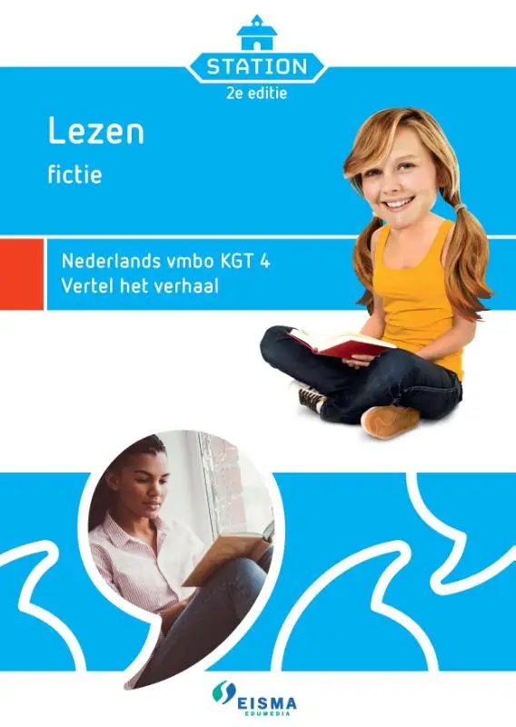 Station / Nederlands vmbo KGT 4 vertel het verhaal