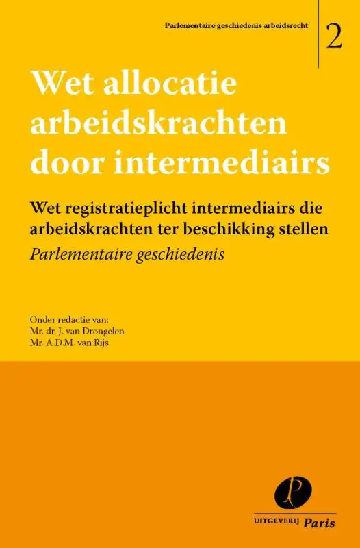Wet allocatie arbeidskrachten door intermediairs