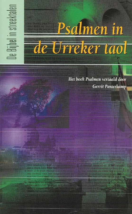 Bijbel Streek, Psalmen in Urreker taol