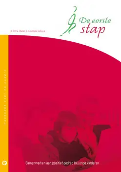 De eerste stap / Handboek voor de ouders