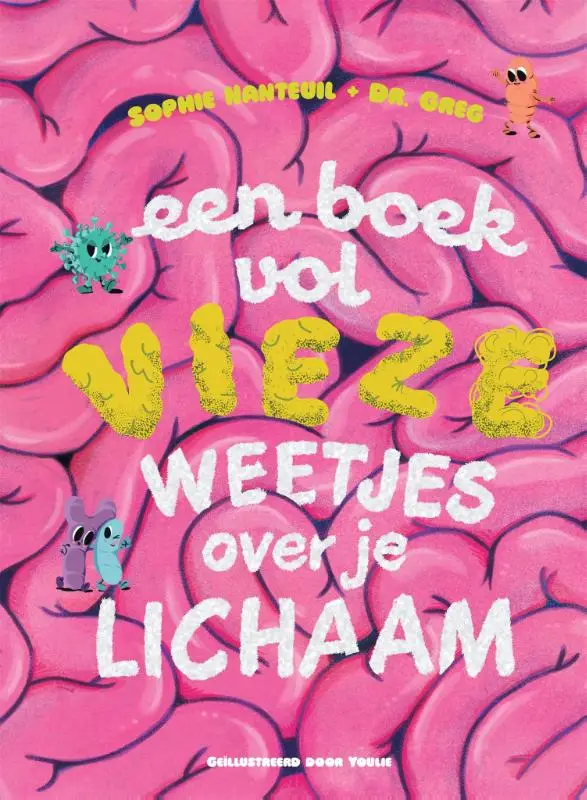 Een boek vol vieze weetjes over je lichaam