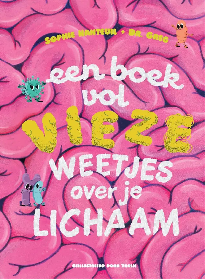 Een boek vol vieze weetjes over je lichaam