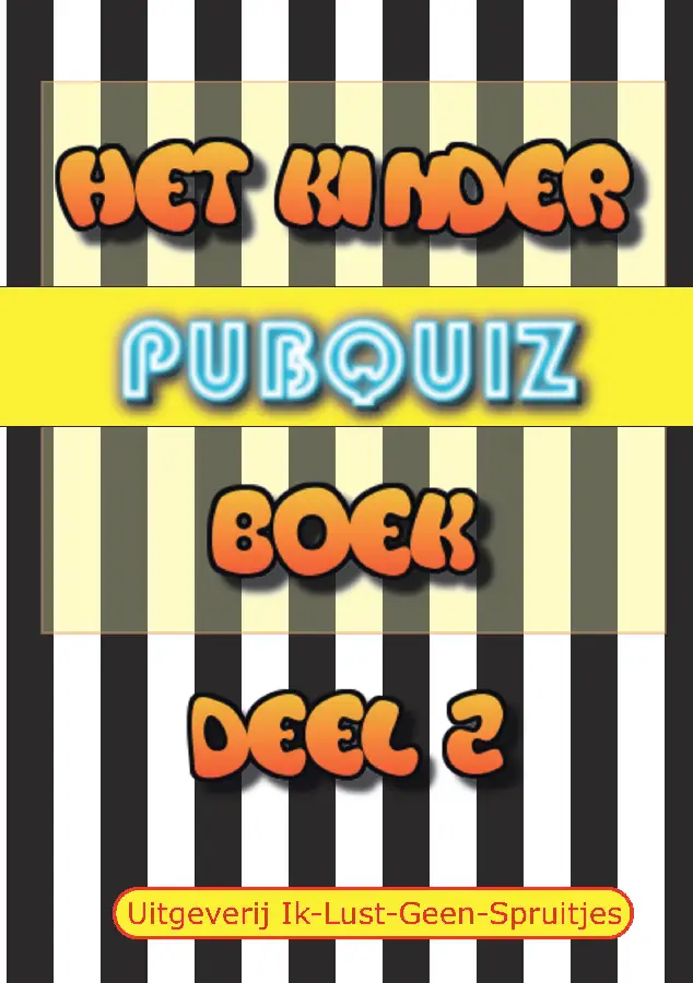 Het Kinder Pubquiz Boek / 2