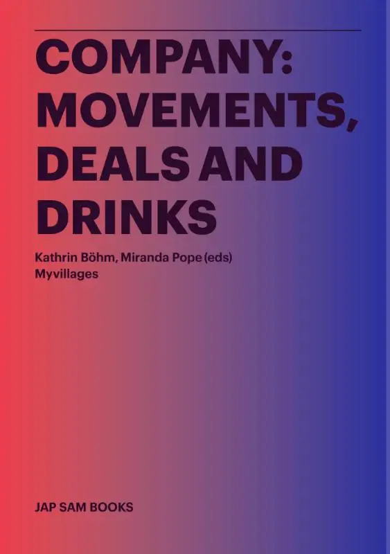Company: movements, deals and drinks