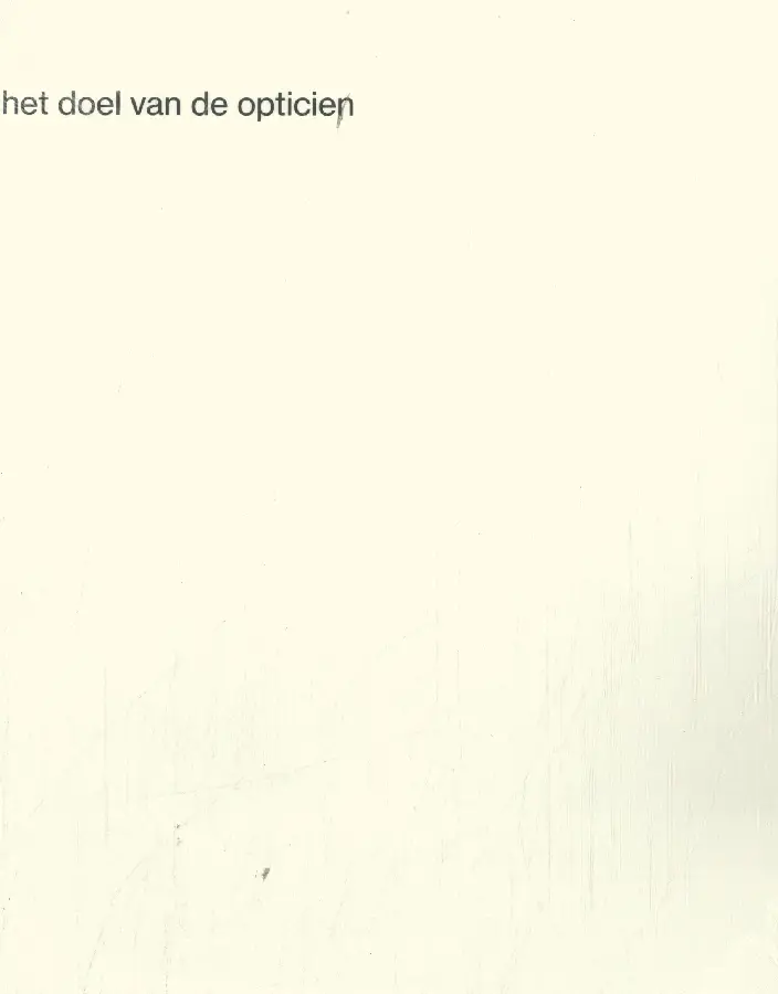 Het doel van de opticien