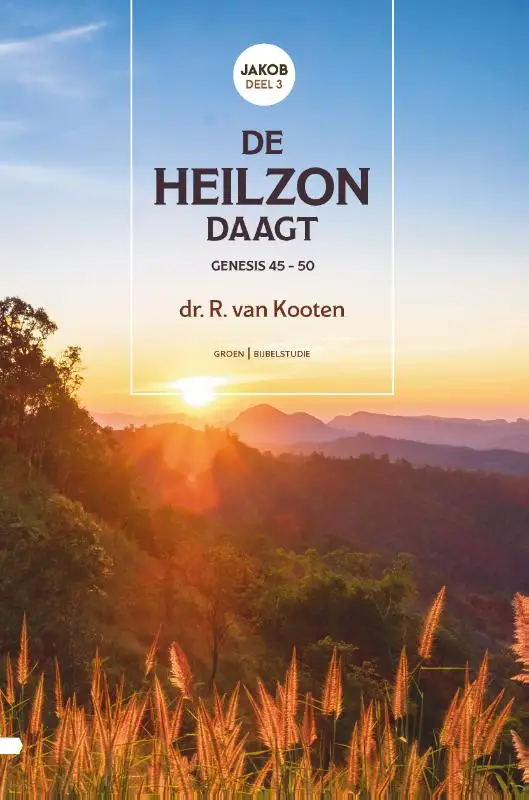 De Heilzon daagt -  Gen:45-50