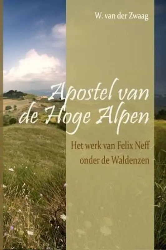 Apostel van de hoge alpen