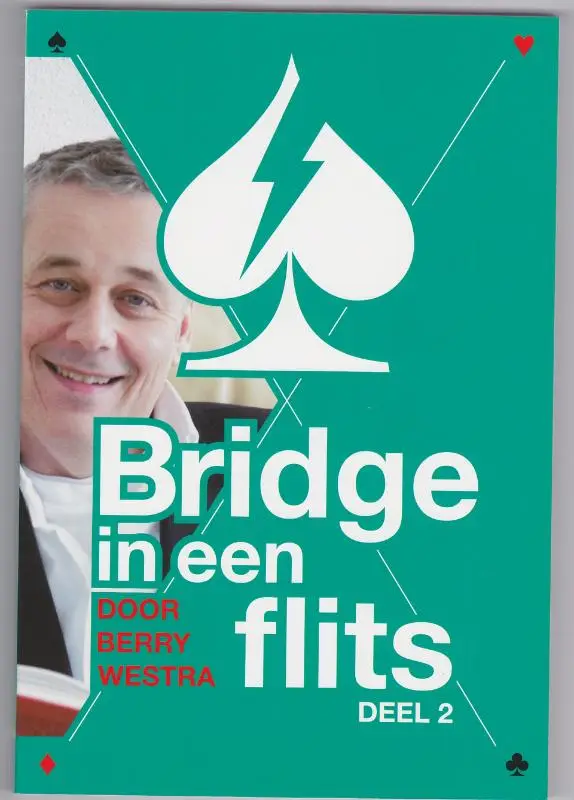 Bridge in een Flits / Deel 2