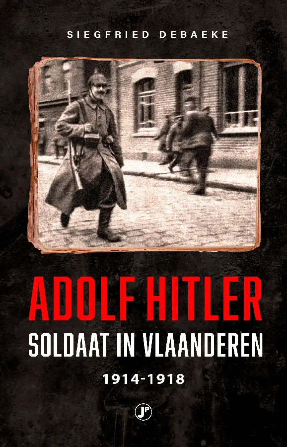 Adolf Hitler, Soldaat in Vlaanderen 1914 - 1918