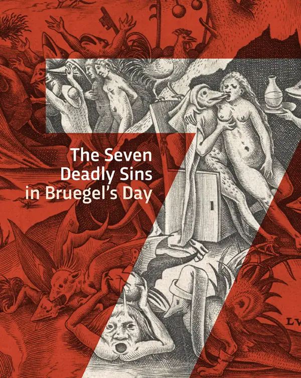 The Seven Deadly Sins in Bruegel's Day