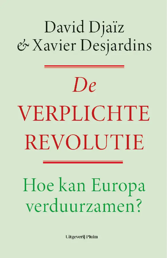 De verplichte revolutie