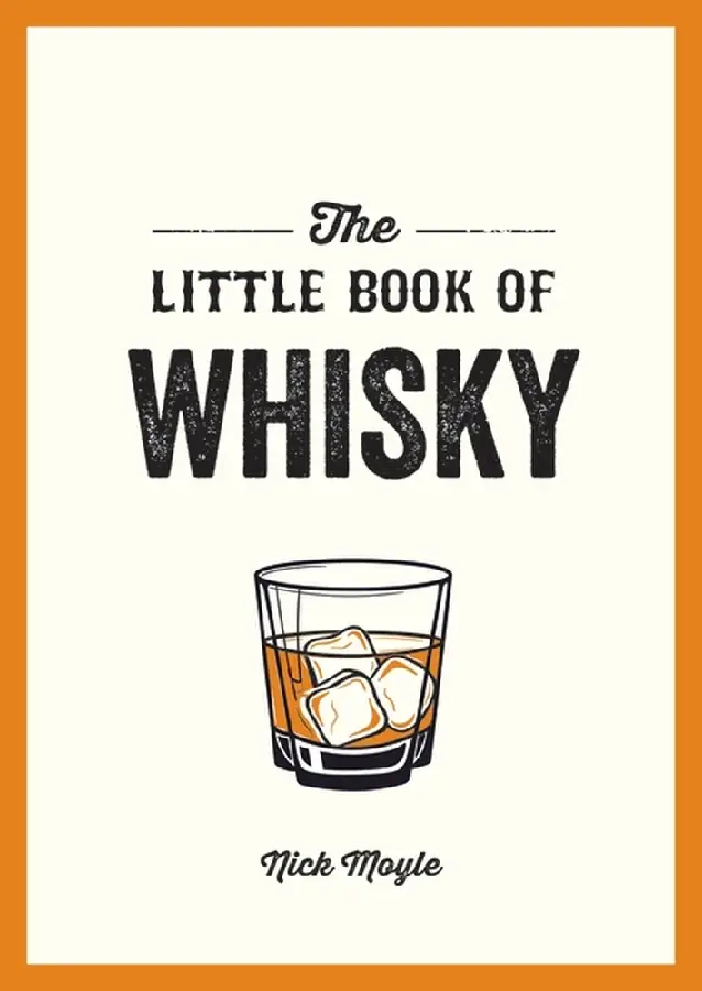 The Little Book of Whisky