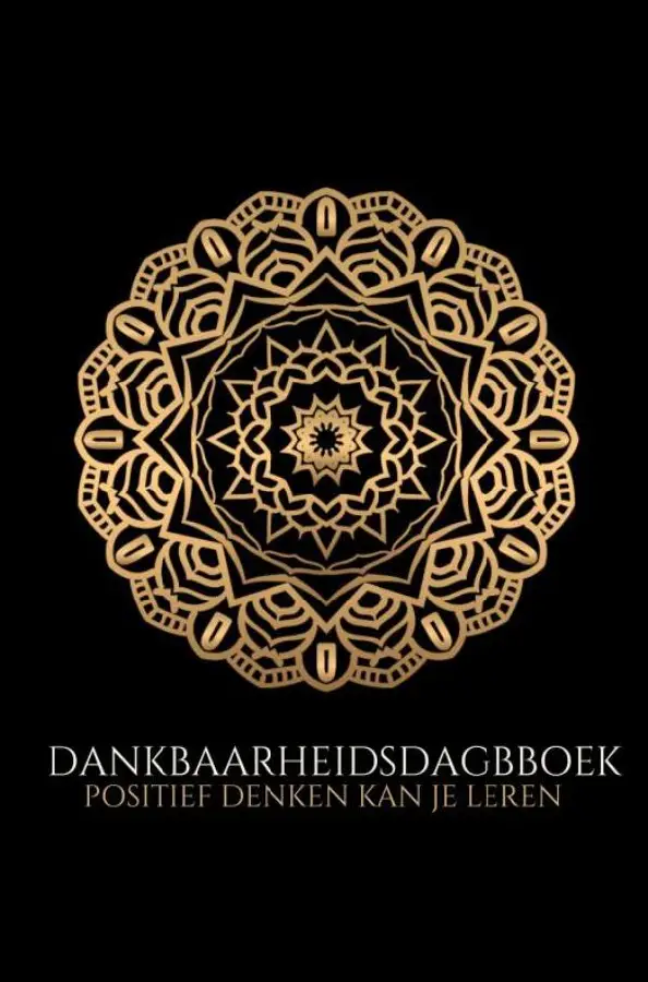 Dankbaarheidsdagboek: positief leren denken