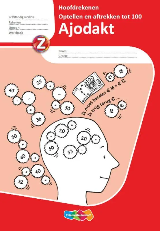 Gr 4 / Ajodakt Hoofdrekenen Optellen tot 100 5x / Werkboek