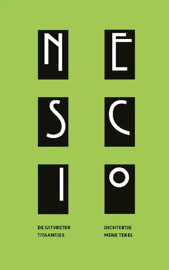 De uitvreter / Titaantjes / Dichtertje / Mene Tekel