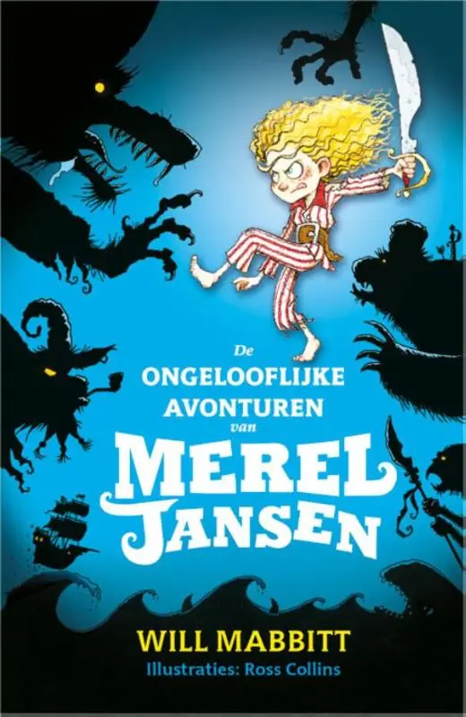 Ongelooflijke avonturen van merel jan
