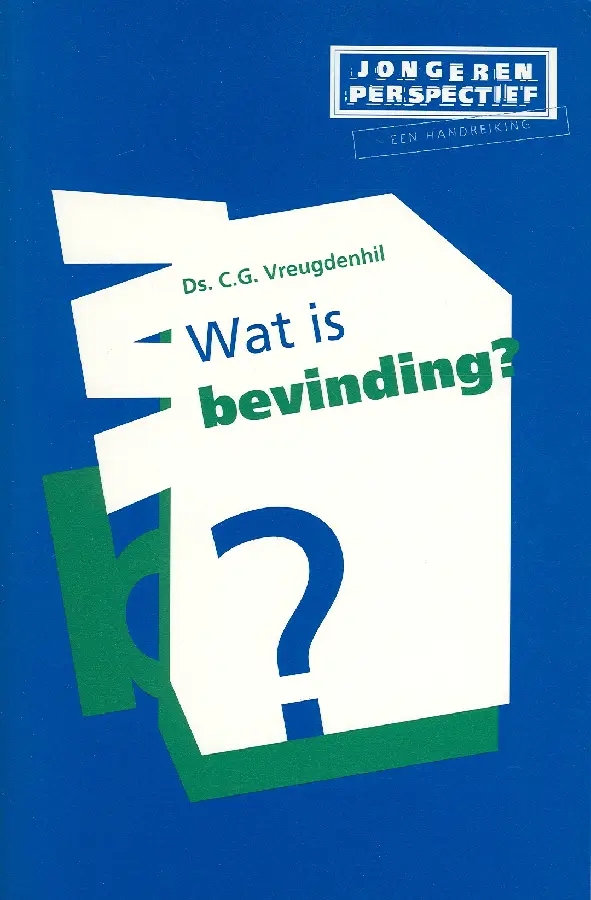Wat is bevinding?