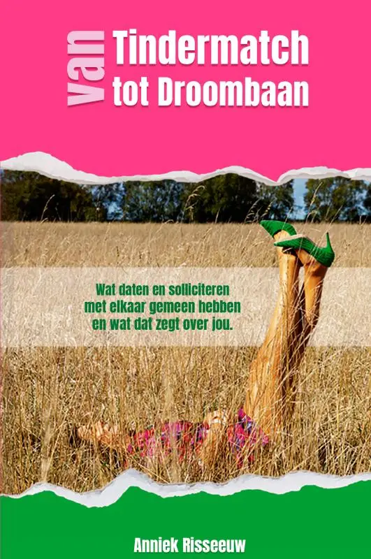 Van Tindermatch tot Droombaan