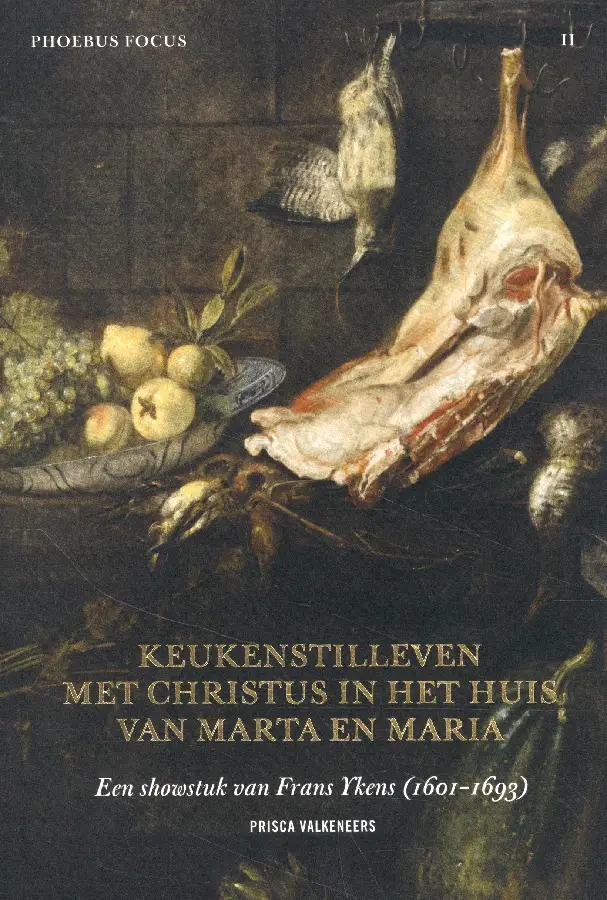 Keukenstilleven met Christus in het huis van Marta en Maria